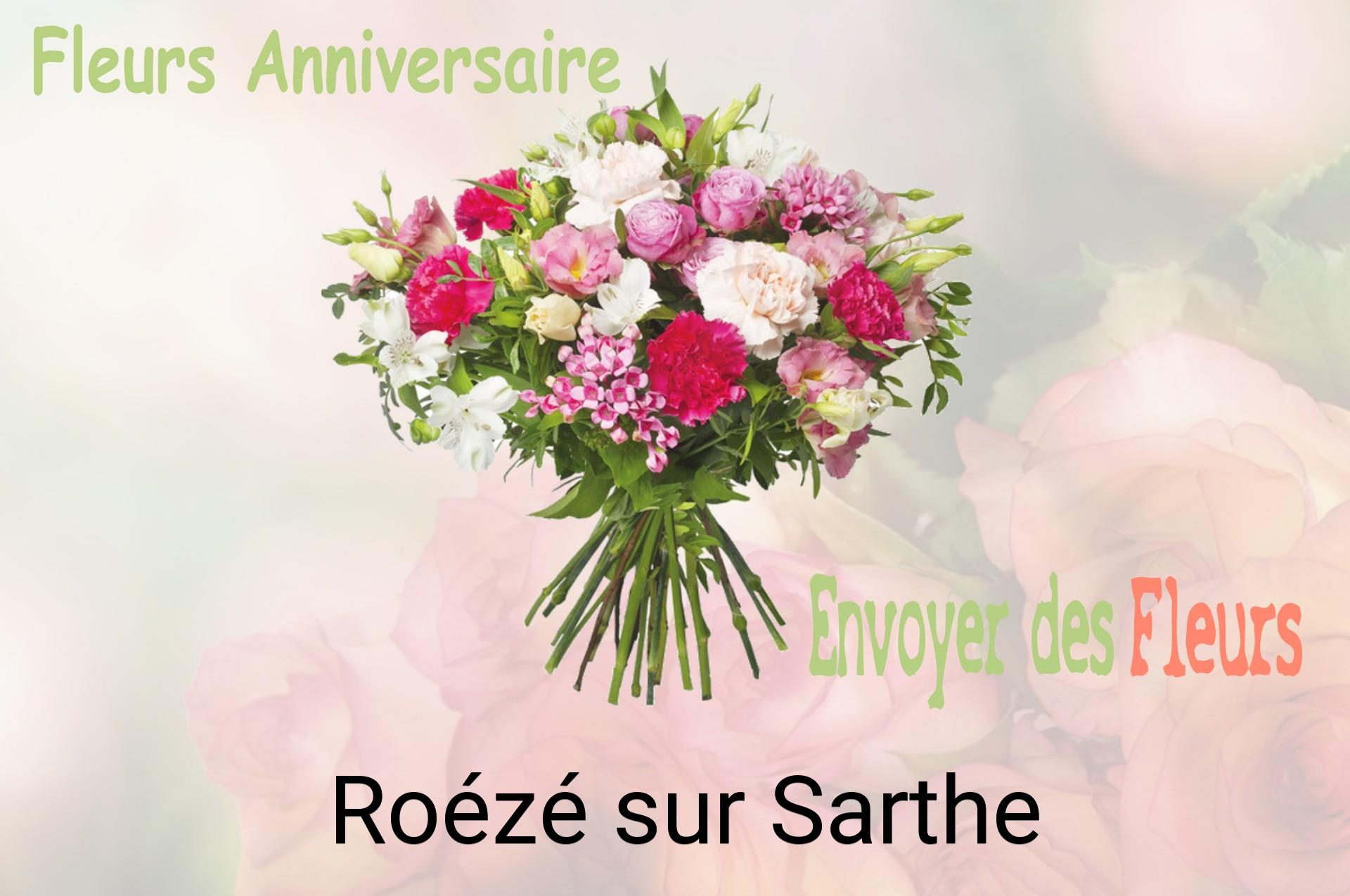 Bouquet de fleurs d’anniversaire livré à Roézé-sur-Sarthe